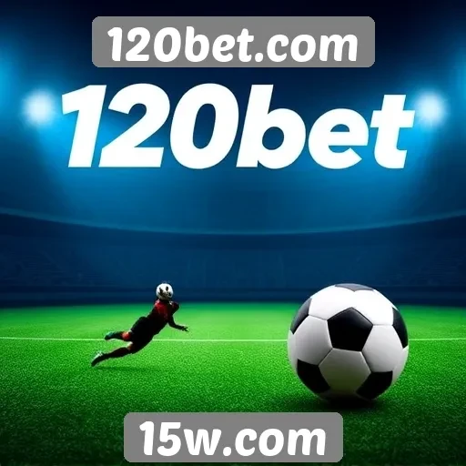 Ofertas e promoções disponíveis no 120bet.com