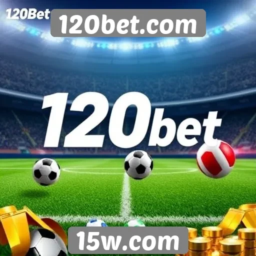 Promoções e bônus oferecidos pelo 120bet.com